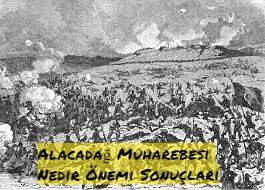 Alacadağ Muharebesi Nedir,Sonuçları