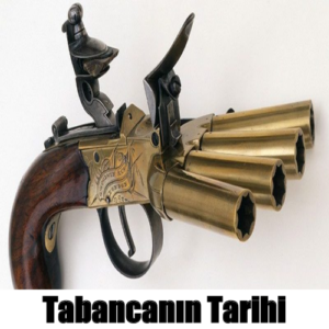 Tabancanın Tarihi