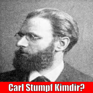 Carl Stumpf Kimdir